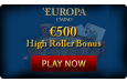 High Roller Bonus - EuropaCasino
