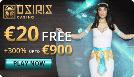 No Deposit Bonus / Deposit Bonus - OsirisCasino