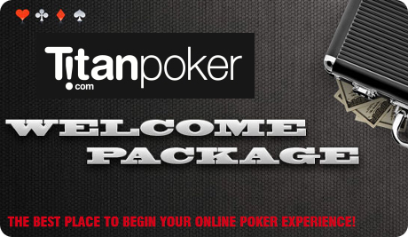 Welcome Bonus - Titanpoker